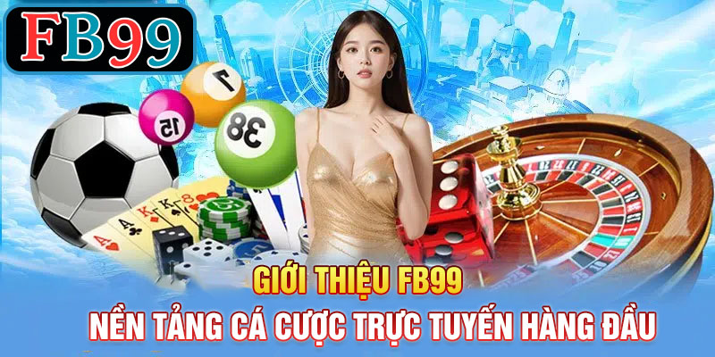 giới thiệu FB99