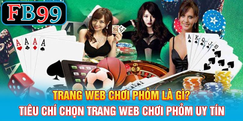 Trang Web Chơi Phỏm là gì